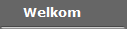 Welkom